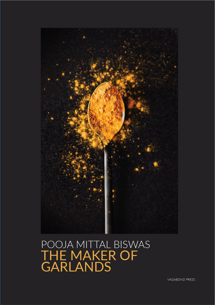Pooja Mittal Biswas, The Maker of Garlands