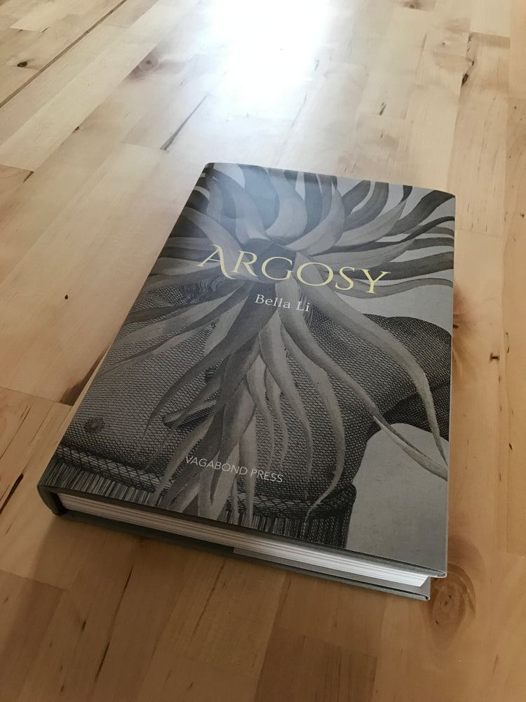 Bella Li, Argosy (Limited hardback edition of 50 signed and numbered copies)