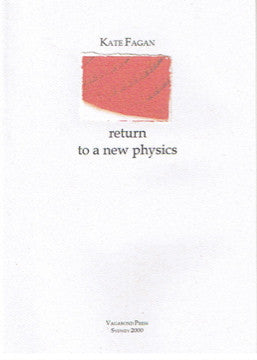 Kate Fagan, return to a new physics