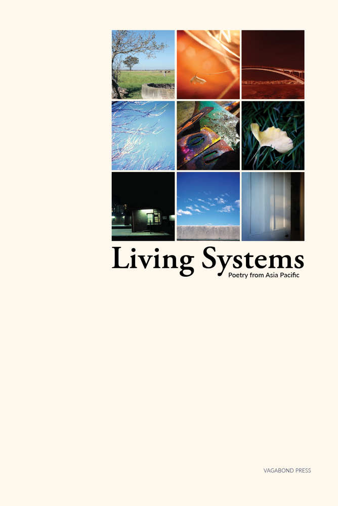 Living Systems: Poetry from Asia Pacific