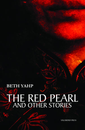 
                  
                    Load image into Gallery viewer, Beth Yahp, The Red Pearl and Other Stories
                  
                