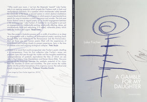 
                  
                    Load image into Gallery viewer, Luke Fischer, A Gamble for my Daughter (Limited edition hardback)
                  
                