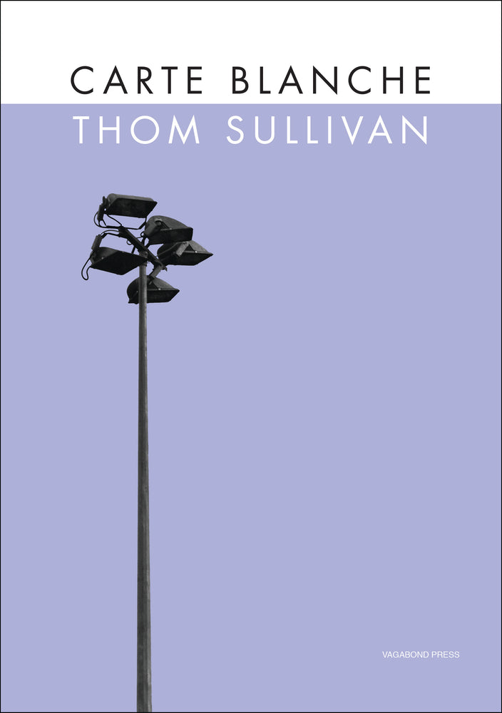 Thom Sullivan, Carte Blanche (Hardback - limited edition of 50 copies)