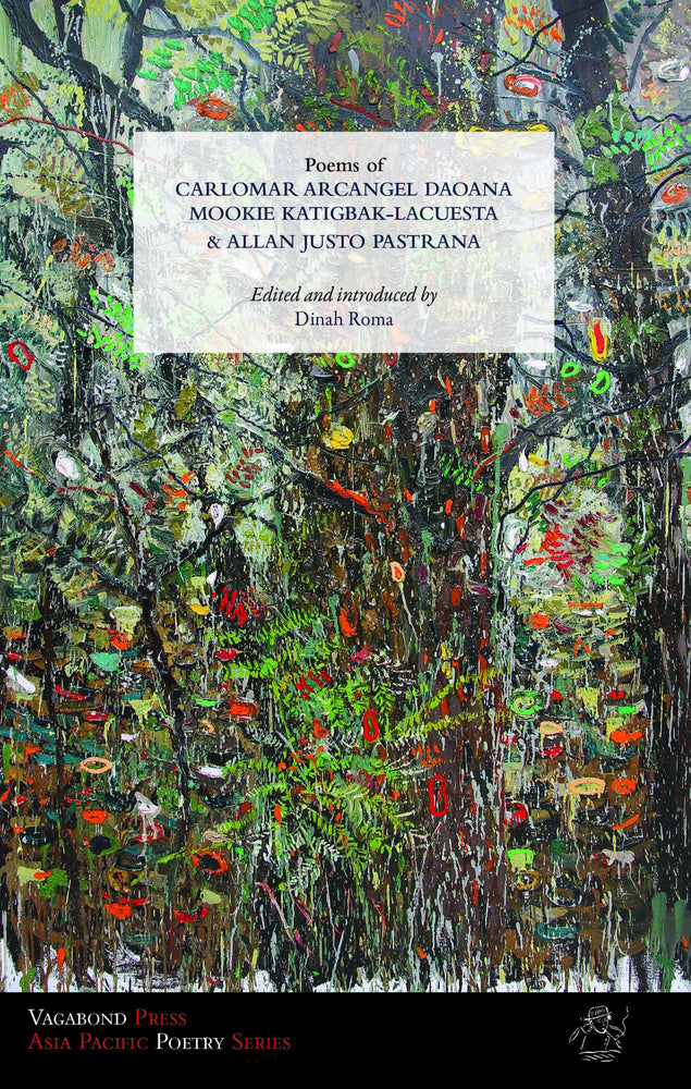 Poems of Carlomar Arcangel Daoana, Mookie Katigbak-Lacuesta  & Allan Justo Pastrana