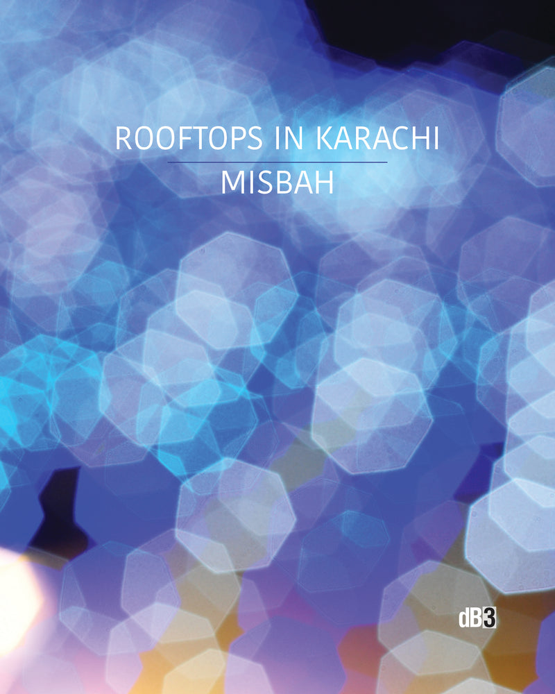 Misbah, Rooftops in Karachi (dB3)