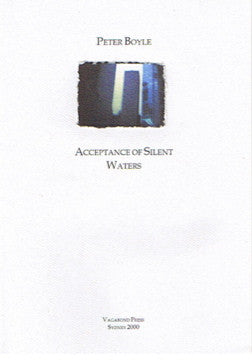 Peter Boyle, Acceptance of Silent Waters