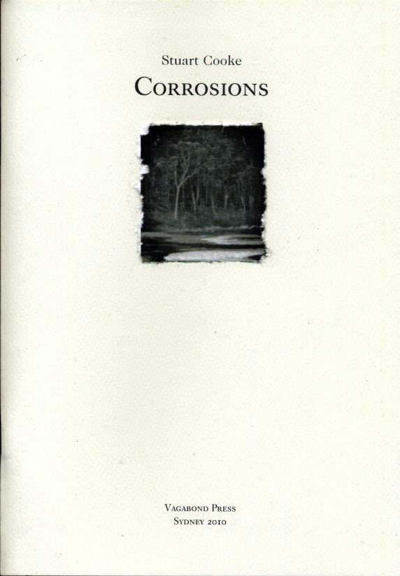Stuart Cooke, Corrosions