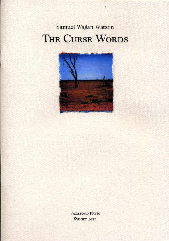 Samuel Wagan Watson, The Curse Words
